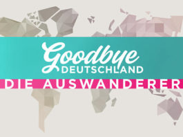 Goodbye Deutschland; © Vox