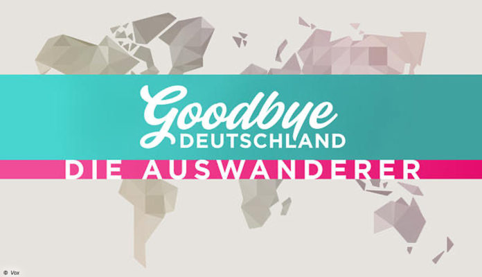Goodbye Deutschland; © Vox