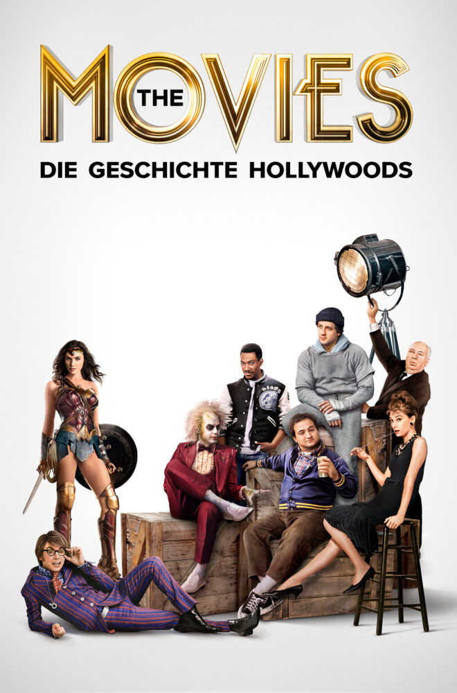 The Movies – Die Geschichte Hollywoods