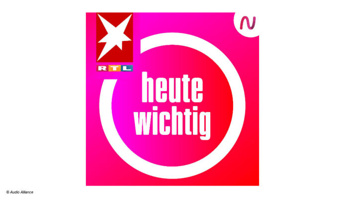 heute wichtig Podcast RTL Stern ntv