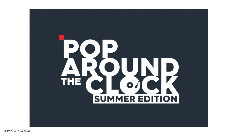 #Pop around the Clock: Nächster 3sat-Konzerttag terminiert
