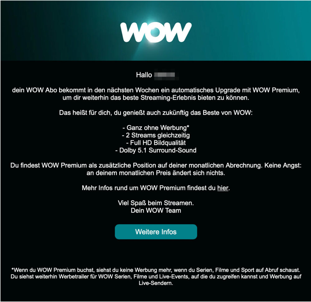 E-Mail Text von Sky an Wow-Kunden zur Einführung von Wow Premium: Gleich bleibende Kosten, weiter werbefreies Streaming, Bild und Ton in gewohnter Qualität.