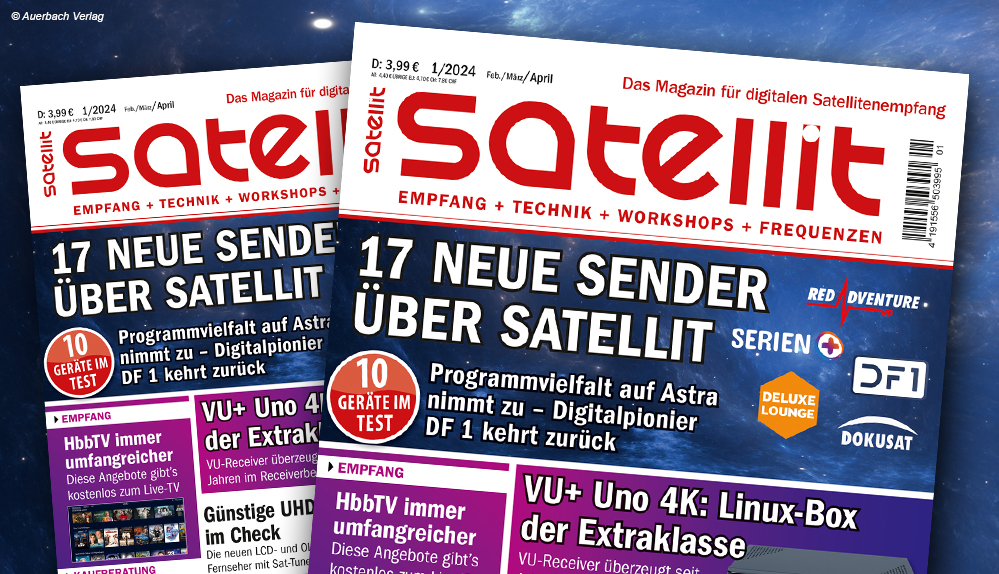 #SATELLIT 1/2024: 17 neue Sender via Satellit