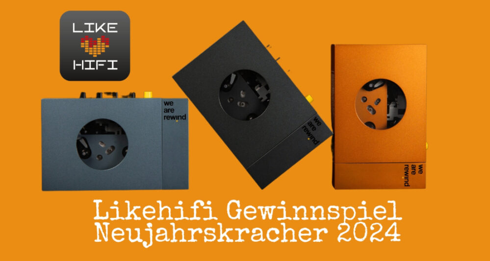 #Likehifi-Neujahrskracher 2024 No.2: Gewinnt einen We Are Rewind Kassettenspieler