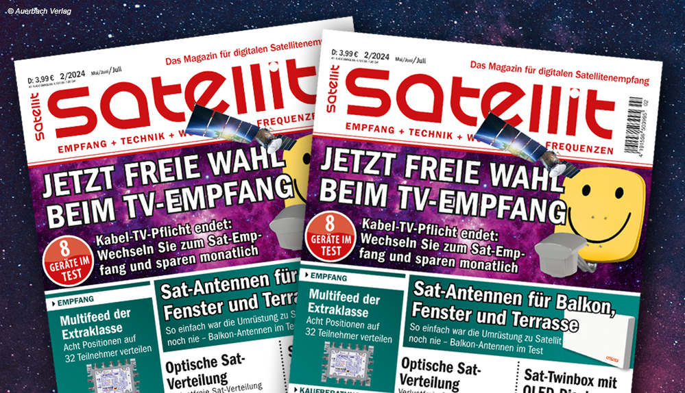 #SATELLIT 2/2024: Wechsel von TV-Kabel auf Satellit