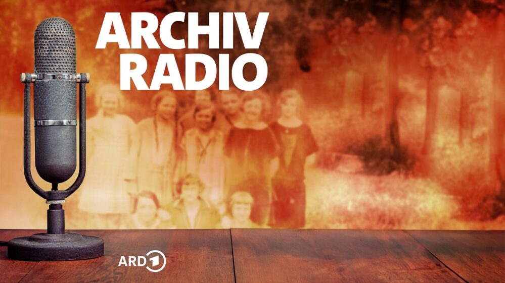 #Archivradio der ARD stellt historische Tondokumente bereit
