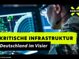 Fotomontage: Ein Mann in Uniform schaut auf einen Bildschirm. Im Vordergrund der Schriftzug: Kritische Infrastruktur - Deutschland im Visier und das Logo der Sendung exactly oben rechts in der Ecke.