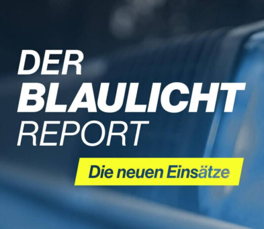 Der Blaulicht Report Die neuen Einsätze