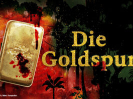 Werbebild der Podcast-Reihe "Die Goldspur". Im Vordergrund der SChriftzug, daneben ein blutiger Goldbarren und im Hintergrund angedeutete Palmen.